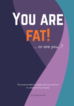 Paperback You are fat! ... or are you?... Book