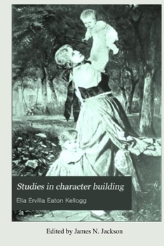 Paperback Studies in Character Building Book