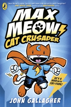 Paperback Max Meow Book 1: Cat Crusader Book