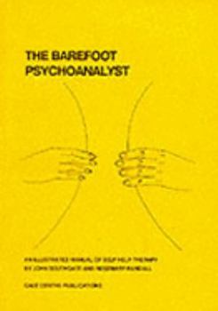 Paperback The Barefoot Psychoanalyst Book