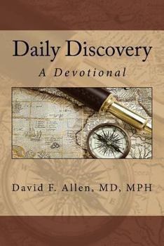 Paperback Daily Discovery: A Devotional Book