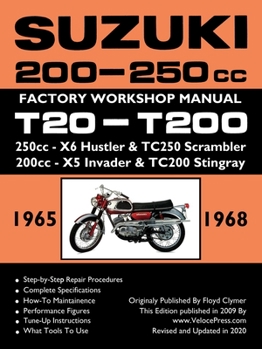 Paperback SUZUKI 200-250cc FACTORY WORKSHOP MANUAL T20-T200 ALL MODELS Book