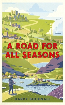 A Road for All Seasons: From Mull to Dover