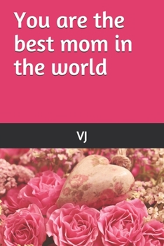 Paperback You are the best mom in the world: Note Book