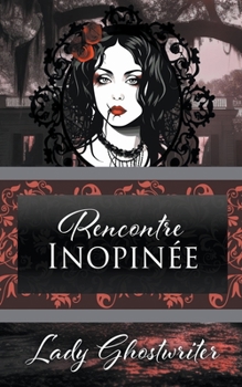 Paperback Rencontre Inopinée [French] Book