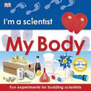 Hardcover I'm a Scientist: My Body Book