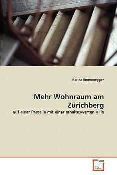 Paperback Mehr Wohnraum am Zürichberg [German] Book