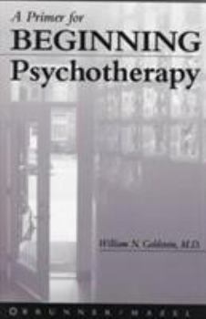 Paperback A Primer for Beginning Psychotherapy Book