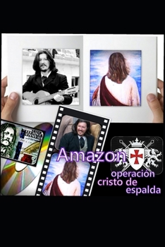 Paperback Operación Cristo de espalda [Spanish] Book