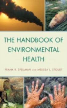 Hardcover The Handbook of Environmental Health Book