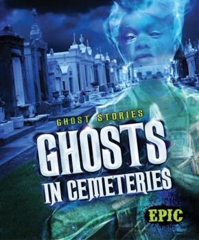 Ghosts in Cemeteries - Book  of the Ghost Stories