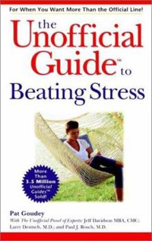 Paperback The Unofficial Guide to Beating Stress Book
