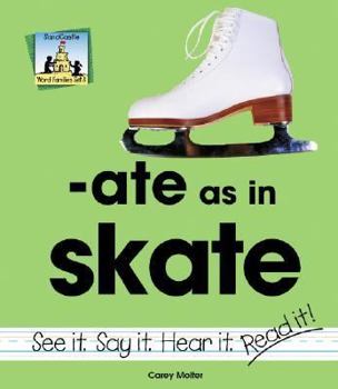 Ate As in Skate - Book  of the Word Families