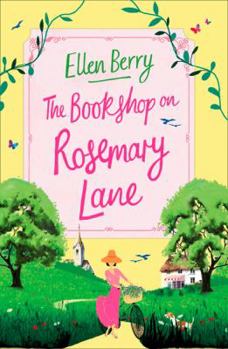 The Bookshop on Rosemary Lane - Book #1 of the Rosemary Lane