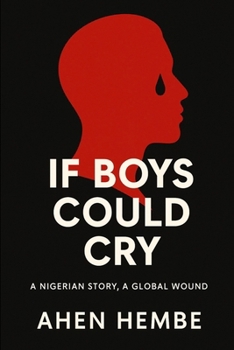 Paperback IF BOYS COULD CRY Book