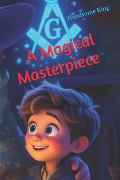 Paperback A Magical Masterpiece Book