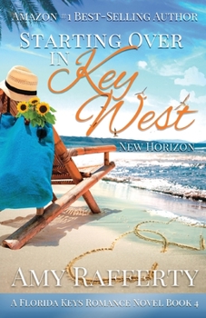 Paperback Starting Over In Key West: New Horizons Book