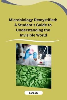 Paperback Microbiology Demystified: A Student's Guide to Understanding the Invisible World Book