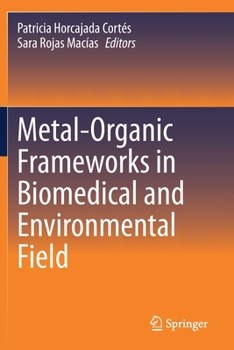 Paperback Metal-Organic Frameworks in Biomedical and Environmental Field Book