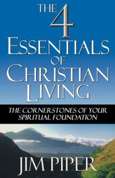 Paperback The Four Essentials of Christian Living Book