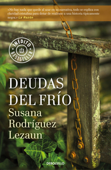 Deudas Del Frio - Book #2 of the Inspector David Vázquez
