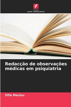 Paperback Redacção de observações médicas em psiquiatria [Portuguese] Book