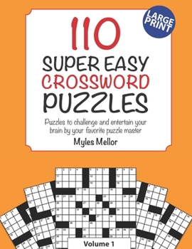 Paperback Super Easy Crossword Puzzles: A great beginner level crossword book, for a light brain work out. Book