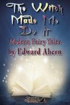 Paperback The Witch Made Me Do It Book