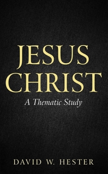 Paperback Jesus Christ: A Thematic Study Book