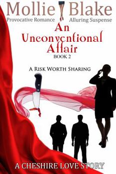 Paperback An Unconventional Affair Book 2: A Risk Worth Sharing Book