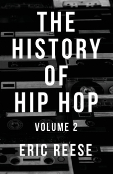 Paperback The History of Hip Hop Book