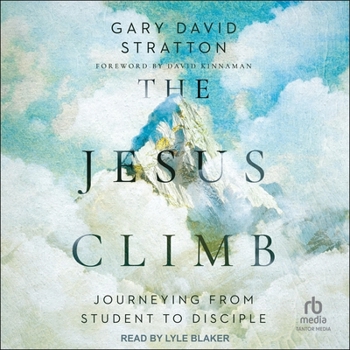 MP3 CD The Jesus Climb: Journeying from Student to Disciple Book
