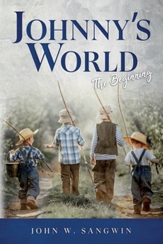 Paperback Johnny's World: The Beginning Book