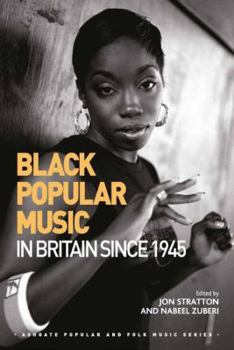 Hardcover Black Popular Music in Britain Since 1945 Book