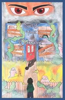Paperback Eyes of Violet: Damian: Book 2 Book
