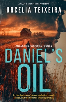 Paperback Daniel's Oil: A twisty Christian mystery novel that will keep you guessing! Book