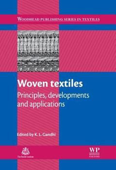 Hardcover Woven Textiles: Principles, Technologies and Applications Book