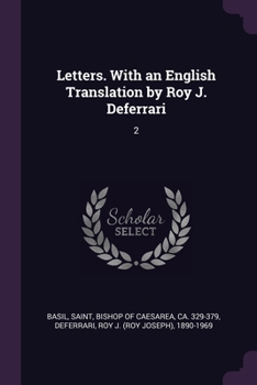 Paperback Letters. With an English Translation by Roy J. Deferrari: 2 Book