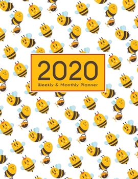 Paperback 2020 Planner Weekly & Monthly 8.5x11 Inch: Bee Diligent One Year Weekly and Monthly Planner + Calendar Views Book