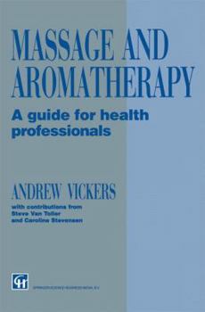 Paperback Massage and Aromatherapy: A Guide for Health Professionals Book