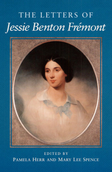 Hardcover The Letters of Jessie Benton Fremont Book