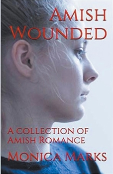 Paperback Amish Wounded Book