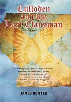 Hardcover Culloden and the Last Clansman Book