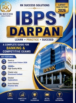 Ibps Darpan: 2000+ Practice MCQs with Detailed Explanations for IBPS PO, Clerk & RRB Exams