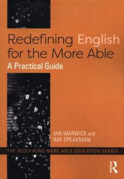 Paperback Redefining English for the More Able: A Practical Guide Book