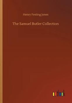 Paperback The Samuel Butler Collection Book