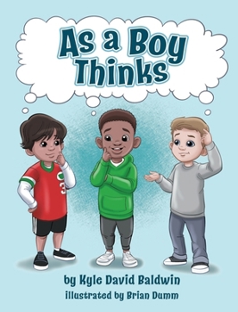 Hardcover As A Boy Thinks Book