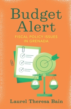 Paperback Budget Alert: Fiscal Policy Issues in Grenada Book