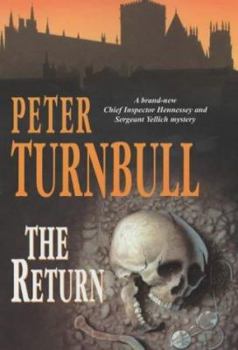 The Return - Book #4 of the Hennessey & Yellich