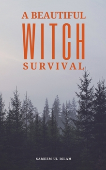 Paperback A Beautiful Witch Survival Book